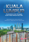 Kuala Lumpur: Perbandaran dan Persepsi Kualiti Hidup Masyarakat PPR - text